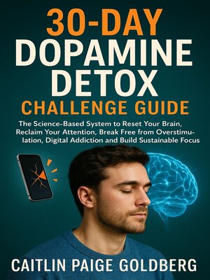 cover image of 30-Day Dopamine Detox Challenge Guide